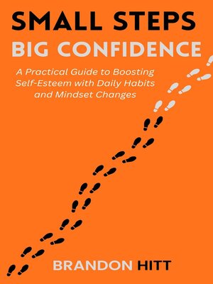 cover image of Small Steps, Big Confidence